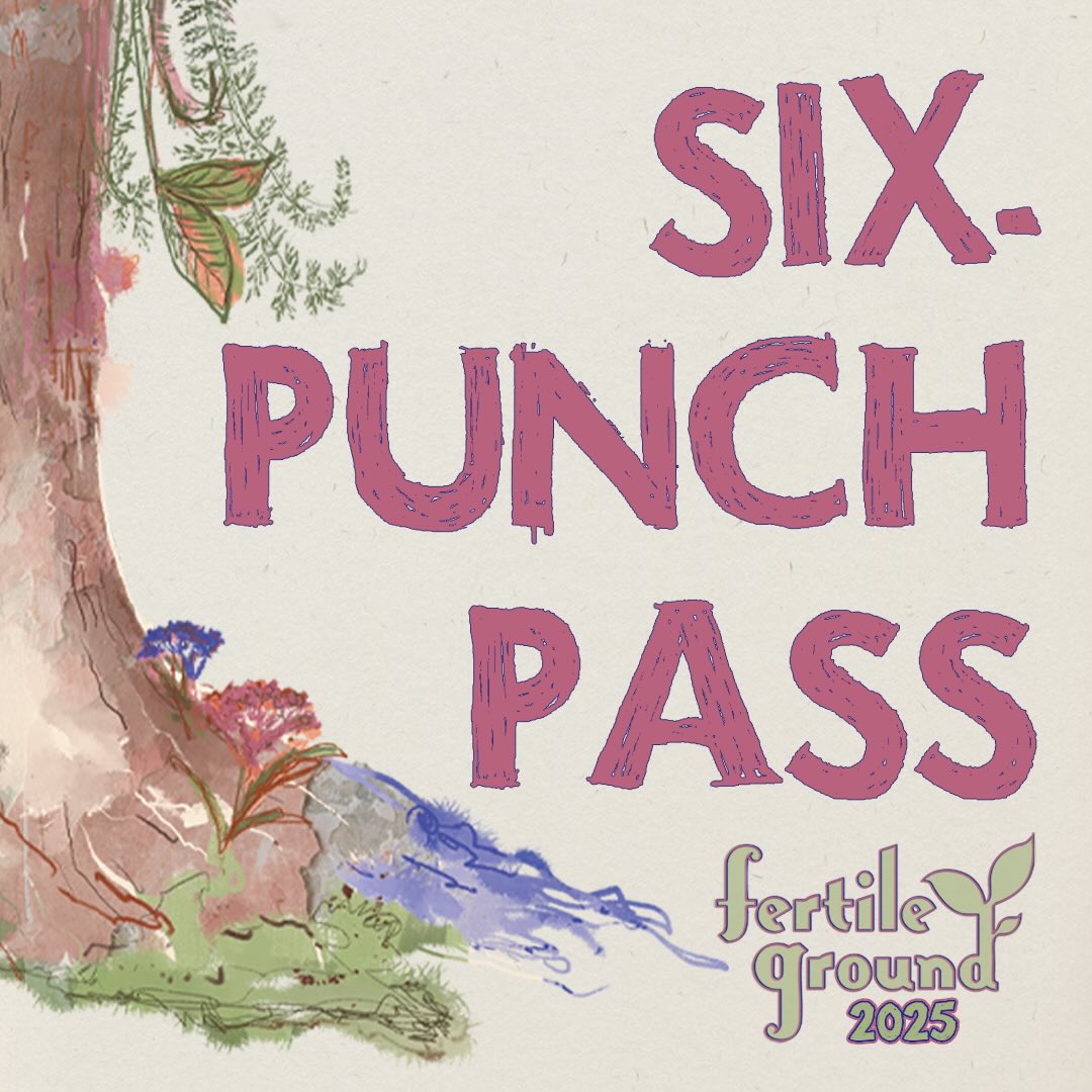 An image reading "Six-Punch Pass" above a small Fertile Ground logo, with the lower section of an illustrated tree on the left side.